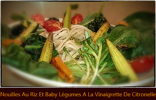 Nouilles Au Riz Thaï Et Baby Légumes Vinaigrette De Citronellethb