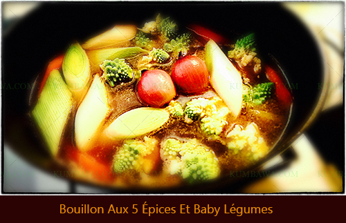 Bouillon Aux 5 Épices Et Baby Légumesthb